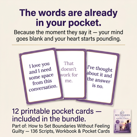 💜 How to Set Boundaries Without Feeling Guilty — 136 Scripts, Workbook & Pocket Cards (Bundle)